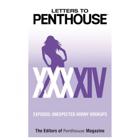 Letters to Penthouse XXXXIV
