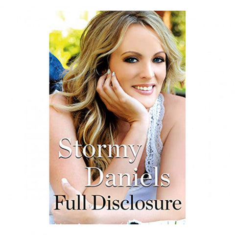 Full Disclosure by Stormy Daniels